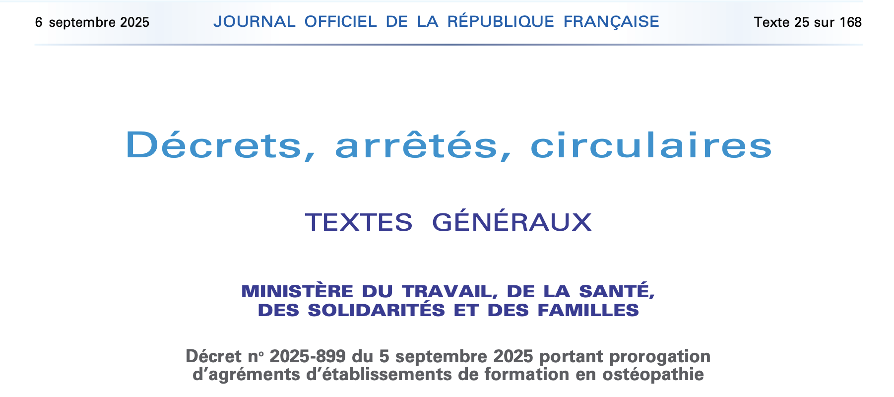 Décret de prorogation des agréments des établissements de formation en ostéopathie